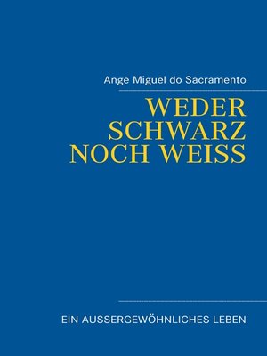 cover image of Weder schwarz noch weiss